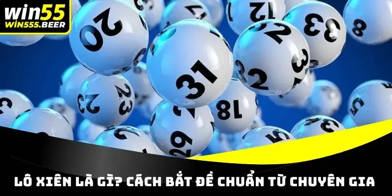 lô xiên là gì